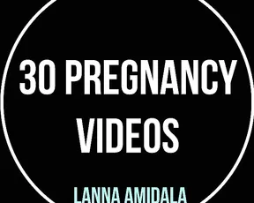 Lanna Amidala pregnant video pack show premium liveporn livesex