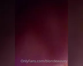 blondewavey I love being naked show chat live porn