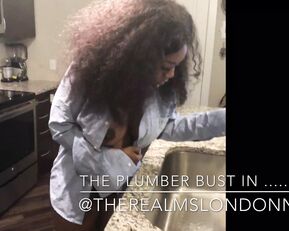 therealmslondon the plumber bust in show chat live porn live sex 1